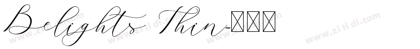 Belights Thin字体转换 Belights Thin字体转换